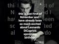 Leonardo DiCaprio&#39;s upcoming birthday plan🥳
