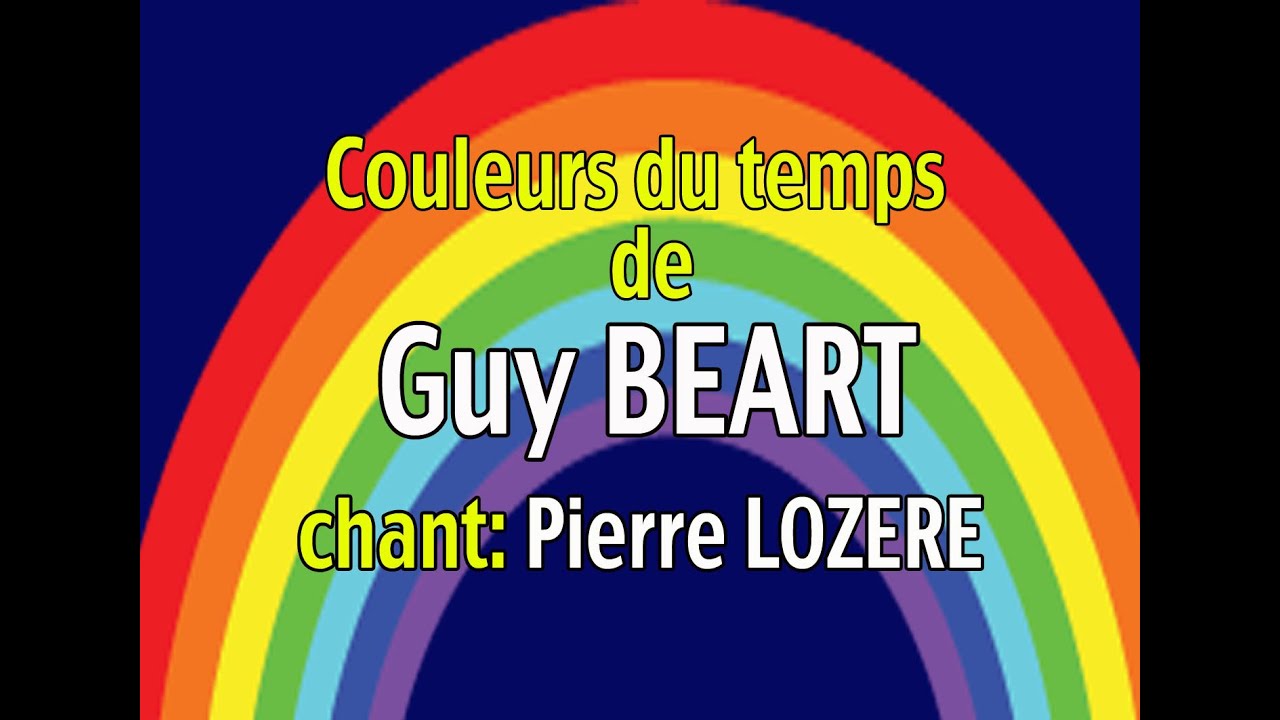 Couleurs du temps - YouTube