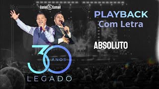 Daniel & Samuel - Absoluto | Playback Com Letra (30 Anos - LEGADO)