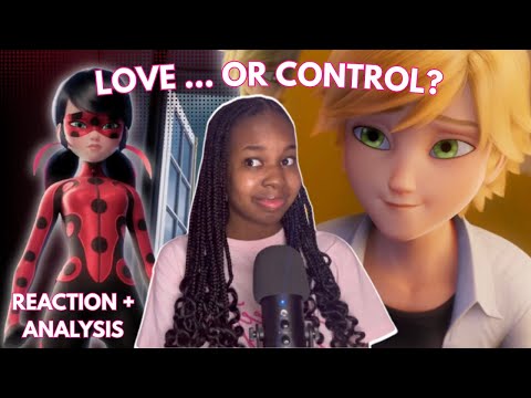 How Marinette Took Away Adrien’s Agency | Lady Chaos REACTION