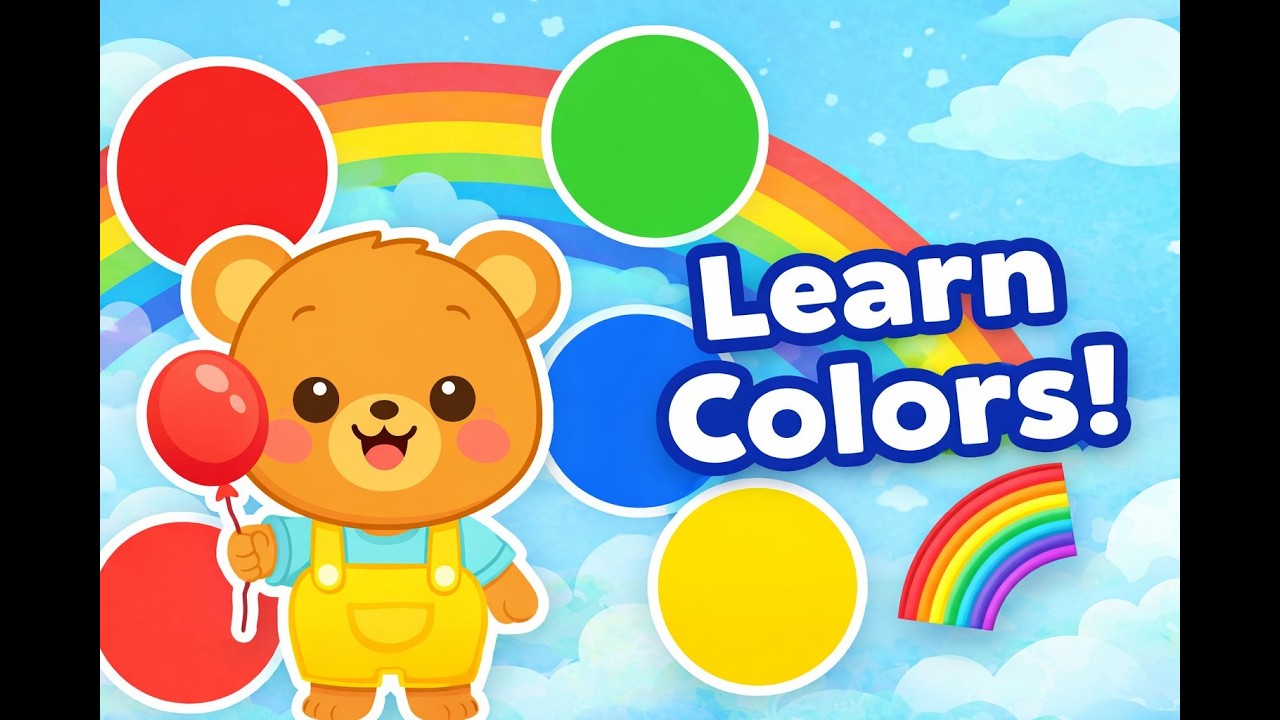🌈 Learn Colors for Toddlers with Little Bear 🐻 | Colors Song for Kids 1