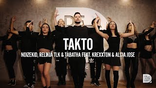 Noizekid, Relikia TLK & Tabatha Feat. Krexxton & Alcia Jose - Takto / Choreography: @dejotaere