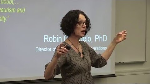 White Fragility by Dr. Robin DiAngelo