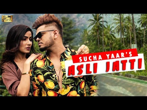 sucha-yaar-|-asli-jatti-|-latest-punjabi-song-|-black-notes-music