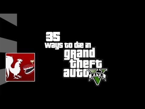 35 Ways to Die in Grand Theft Auto V