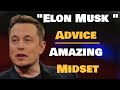 Incredible mindset elon musk top entrepreneur in the world