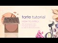 tarte tutorial: how to apply bronzer