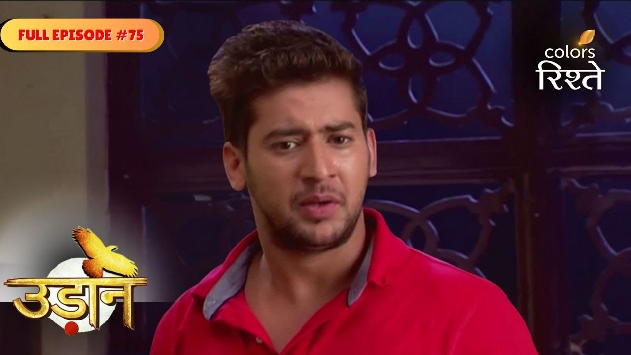 Udann Sapnon Ki | Kamal Narayan's Plan for Aditya | Full Ep - 75 | Colors Rishtey