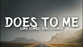 Luke Combs - Does To Me (Audio) ft. Eric Church