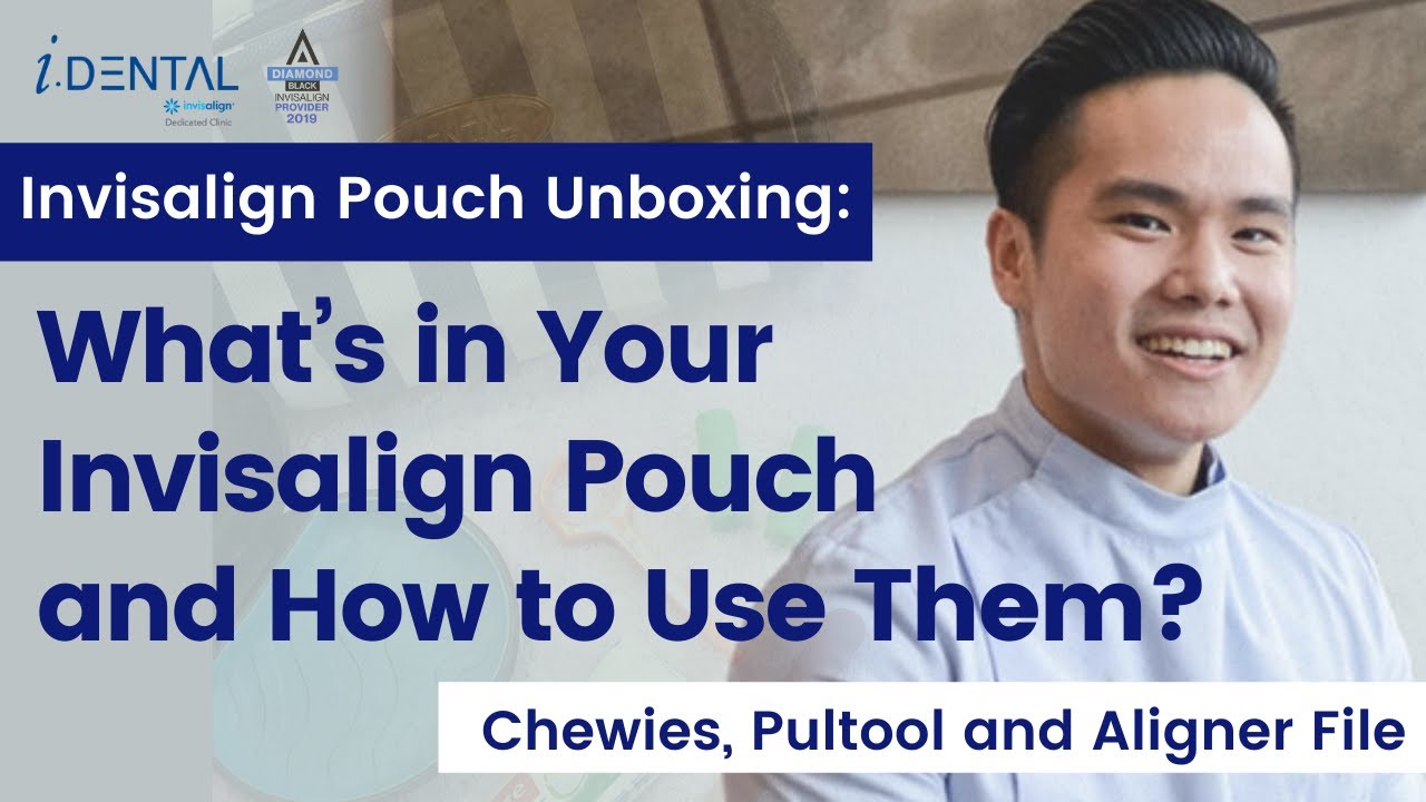Invisalign Pouch Unboxing How to Use Invisalign Chewies, Pultool and