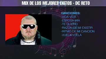 MIX DE LOS MEJORES EXITOS - DC RETO