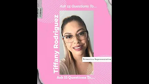 Ask 15 Questions To A......Primerica Representativ...