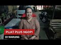 PIJAT PLUS NGOPI DI WARUNG