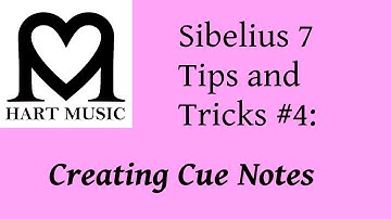 Sibelius 7 Tips & Tricks #4: Creating Cue Notes