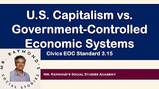 Capitalism vs. Socialism vs. Communism | Florida Civics SS.7.CG.3.15 Explained