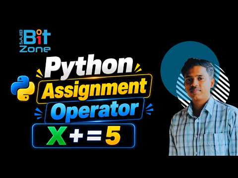 #05 Python Assignment Operators Explained in Bangla(বাংলা) | Theory + Practical | Beginners Tutorial