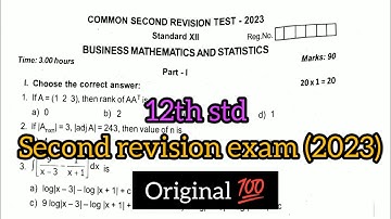 12th std business mathematics and statistics second revision exam original question paper 2023