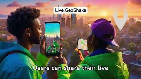 Google Maps’ Revolutionary Real Time Location Sharing Feature