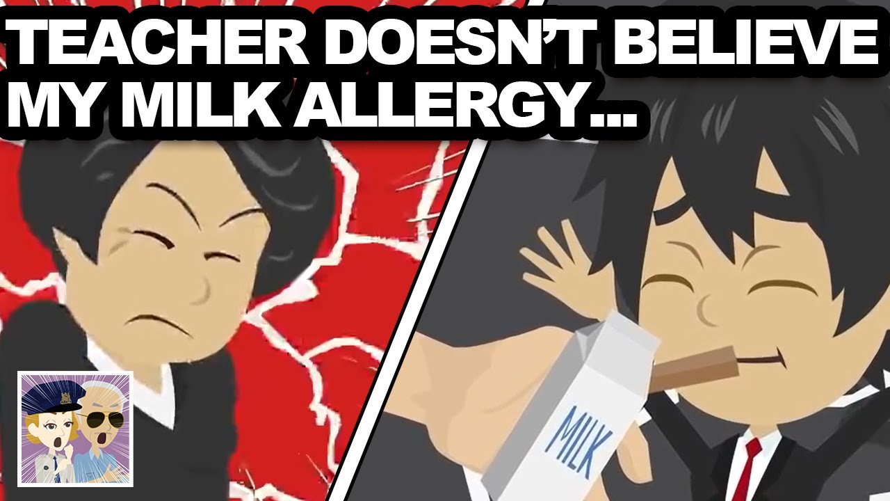 [Revenge] My teacher didn't believe my milk allergy and I was taken to the emergency hospital