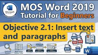 Objective 2.1: Insert text and paragraphs | MOS Word 2019 Tutorial for Beginners