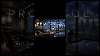 PROTOCOL | The Billionaire Focus State