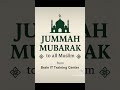 Jummah Mubarak