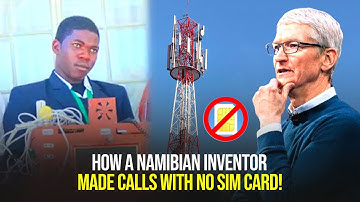 How a Namibian Inventor Made Phone Calls With No SIM Card!