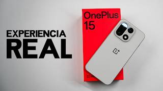 OnePlus 15 Review Español - Snapdragon 8 Elite Gen 5 Batería 7300mAh Carga 120W Análisis Completo