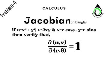07 Jacobian | Problem 4 | Jacobian Transformation | Jacobian Method | Differential Calculus | #4
