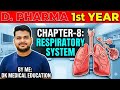 Dpharma 1st year HAP Chapter 8 !! Respiratory System !!