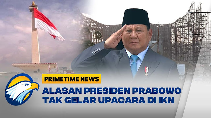 Bukan di IKN, Presiden Prabowo Upacara HUT RI di Jakarta - [Primetime News]