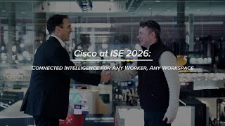 Direct From The Expo At Ise 2026 With Cisco