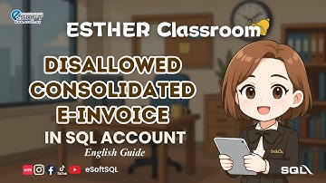 Disallowed Consolidate E-Invoice | SQL Account