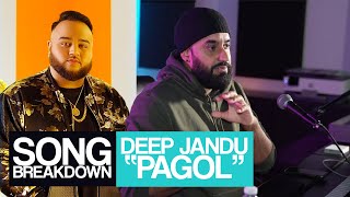 Deep Jandu ft Bohemia - Pagol [Song Breakdown] - Statik Sessions Thumb
