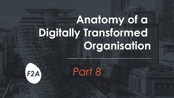Anatomy of a Digitally Transformed Organisation - Part 8 - Data Driven