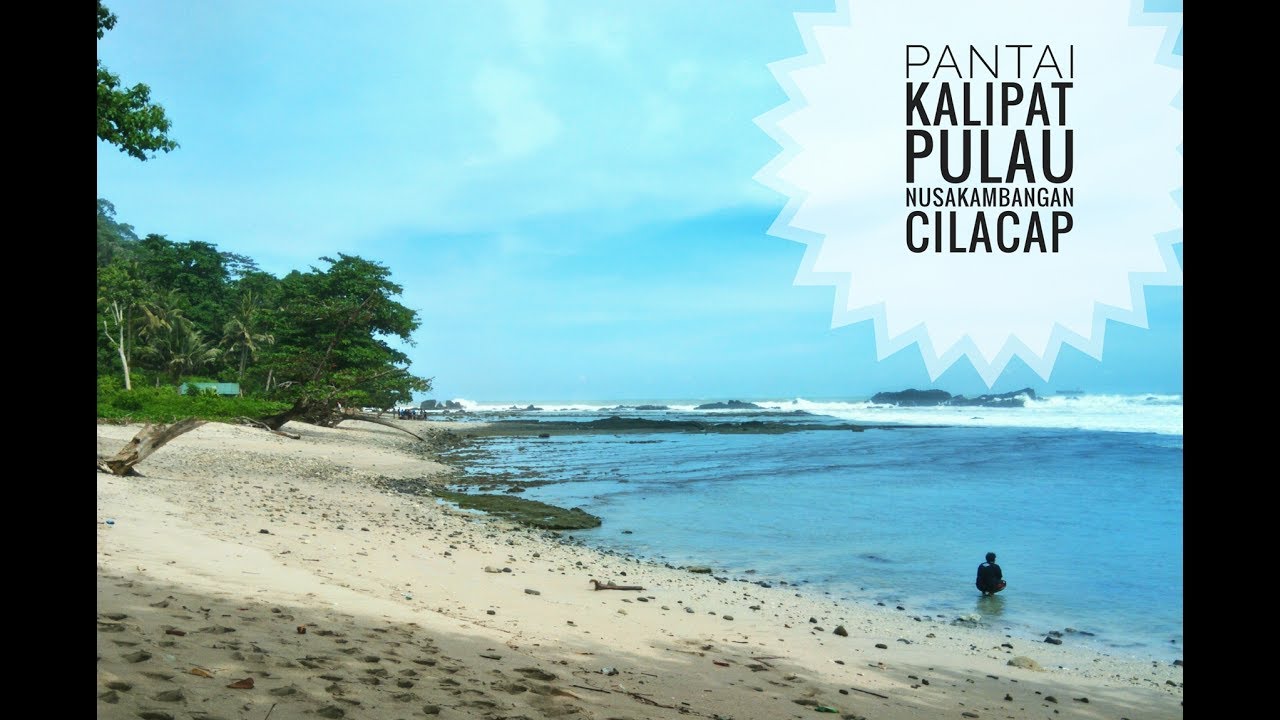 Explore Cilacap Pantai Kalipat Pulau Nusa Kambangan YouTube