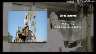 Yellow Claw  City On Lockdown feat Juicy J  Lil Debbie s