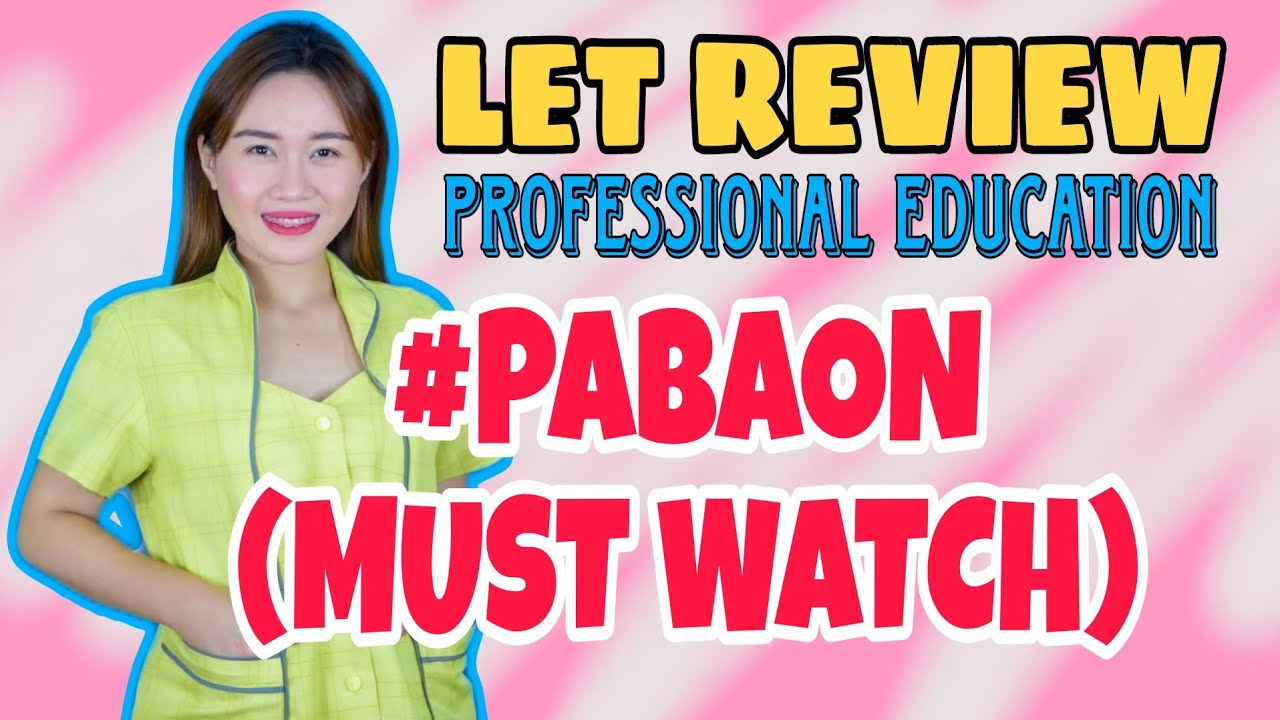 PROF.ED PABAON | LET REVIEW | SAMPLE LET QUESTIONS | CRUZITTA | VE NEIL ...