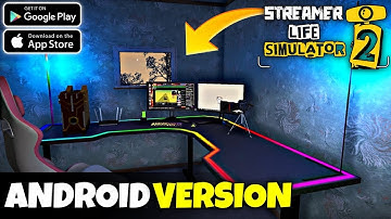 Games Like Streamer Life Simulator 2 On Mobile 🤯 How to download streamer life simulator on mobile