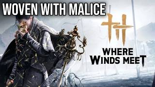 Where Winds Meet | Lost Chapter | Woven With Malice