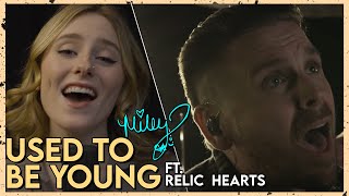 Video thumbnail of ""Used To Be Young" - Miley Cyrus (Cover by First To Eleven ft. @relichearts)"