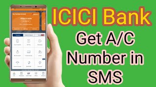 How To Check ICICI Bank Account Number By SMS || ICICI Bank Account Number || New Trick 2022 How To Check ICICI Bank Account Number By SMS || ICICI Bank Account Number || New Trick 2022