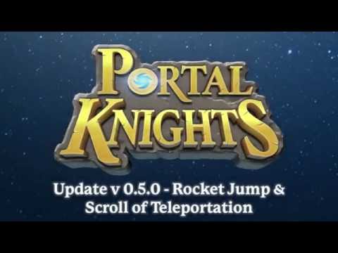 COMING SOON! Portal Knights - Rocket Jump & Scroll of Teleportation - Update v 0.5.0
