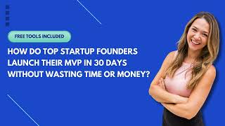 How to Build a Startup MVP in 30 Days (Free Tools Inside!)
