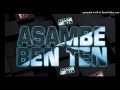 BenTen(Asambeni Rec) - Faki Basseline