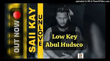 LOW KEY(2024)-SAII KAY(Official Audio)