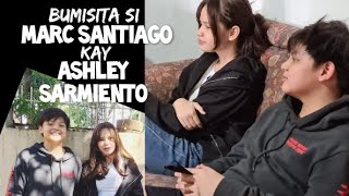 BUMISITA SI MARC SANTIAGO KAY ASHLEY SARMIENTO