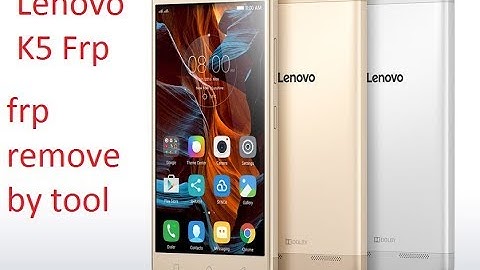 How To Remove Frp Google Bypass lenovo a6020a40 Lenovo K5 Frp remove By Tool