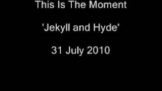 Video thumbnail of "This is the moment.wmv"