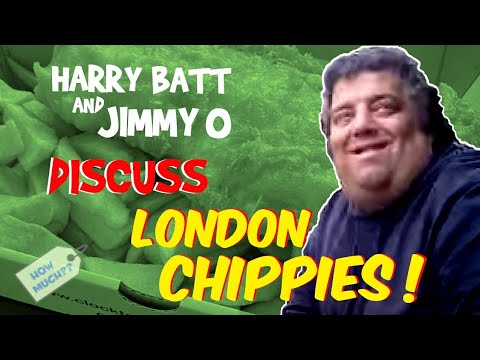 Harry And Jimmy Discuss London Chippys